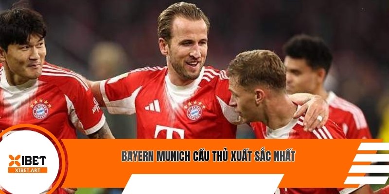 Bayern Munich cầu thủ xuất sắc nhất