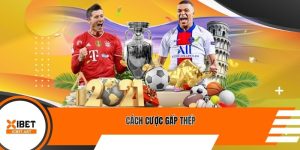 Cách cược gấp thếp