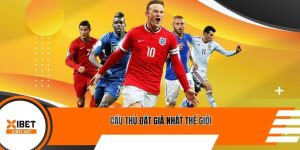 Cầu thủ đắt giá nhất thế giới