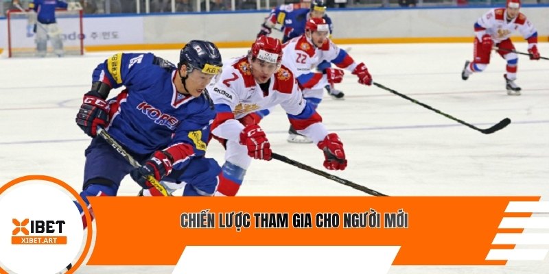 Chiến lược tham gia cho người mới